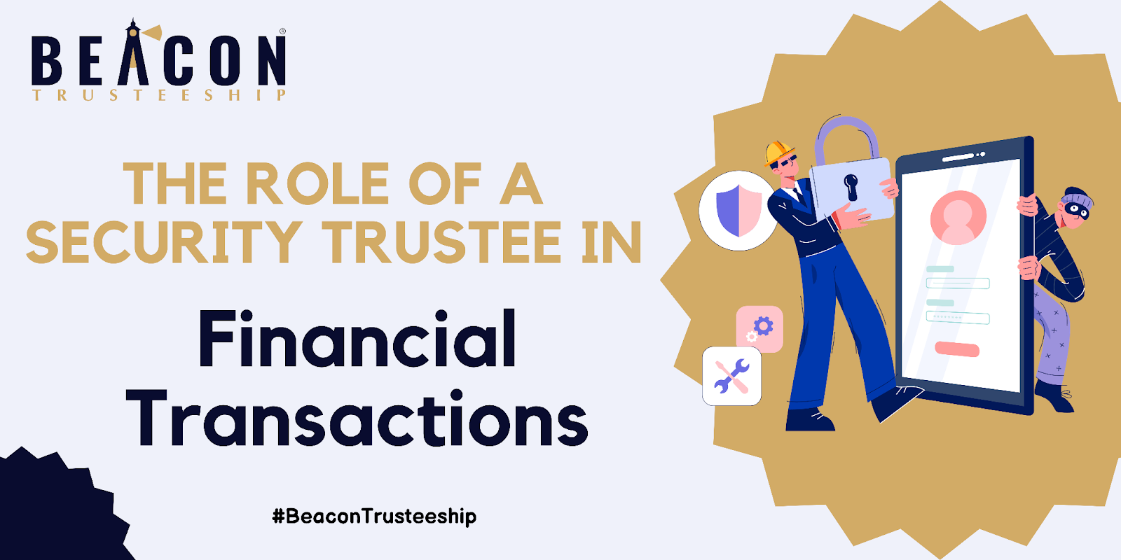 The Role of a Security Trustee in Financial Transactions