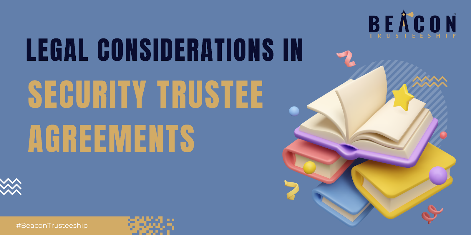 Legal Considerations in Security Trustee Agreements