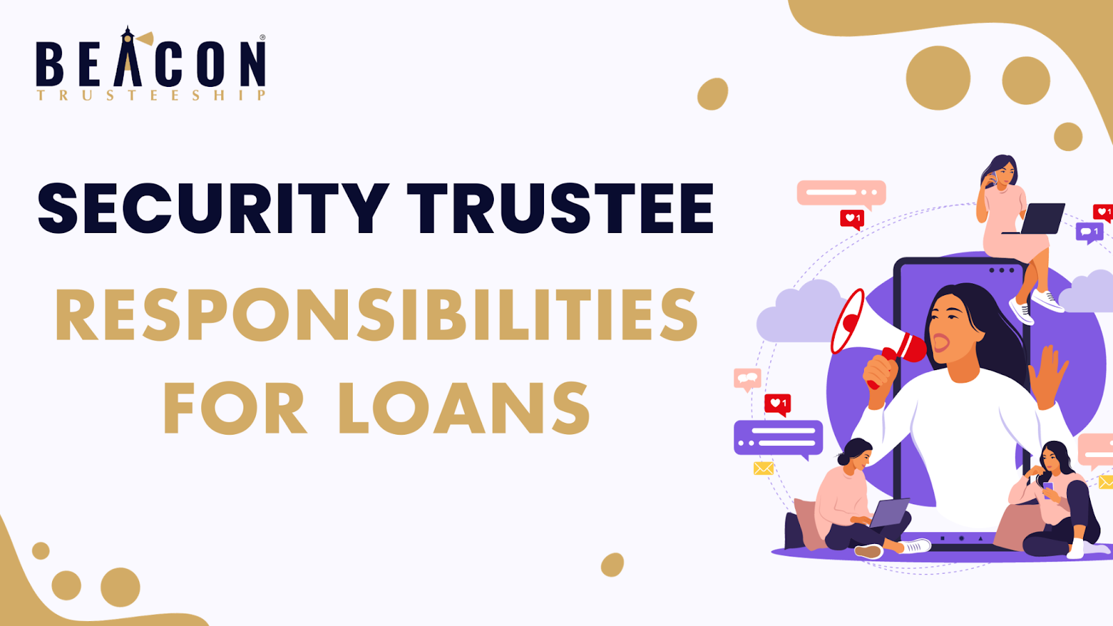 Security Trustee Responsibilities for Loans